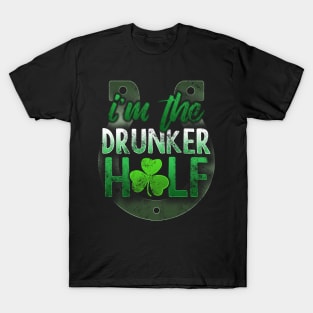 I'm The Drunker Half St Patricks Day Matching Couples T-Shirt